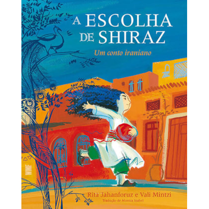 A ESCOLHA DE SHIRAZ