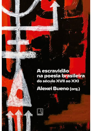 A ESCRAVIDÃO NA POESIA BRASILEIRA