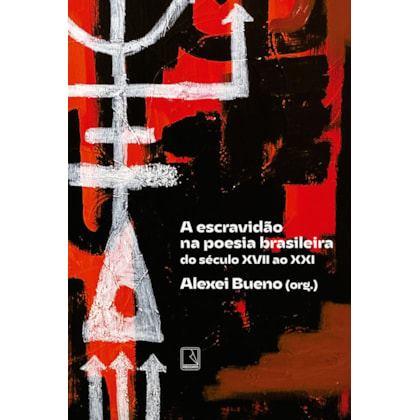 A ESCRAVIDÃO NA POESIA BRASILEIRA
