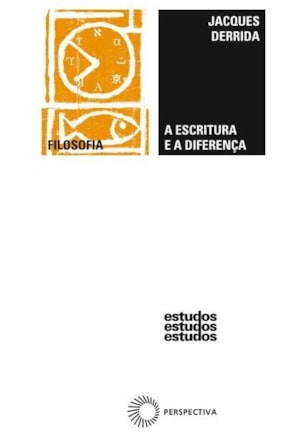 A ESCRITURA E A DIFERENÇA