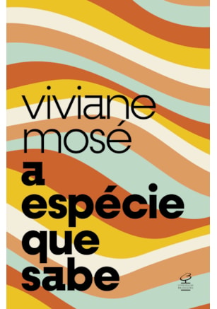 A ESPÉCIE QUE SABE