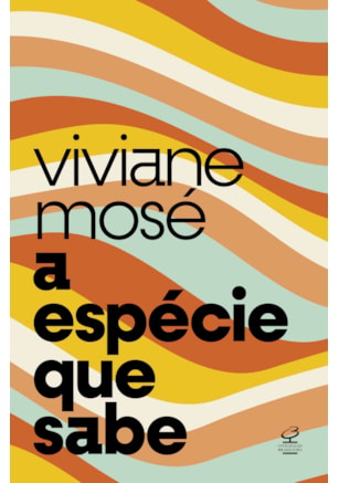 A ESPÉCIE QUE SABE