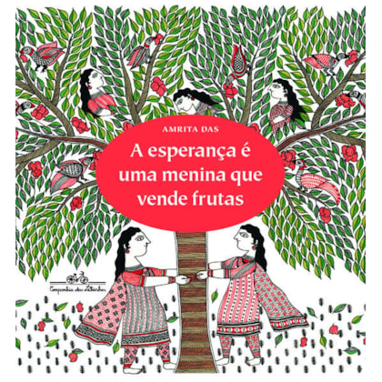 A ESPERANÇA É UMA MENINA QUE VENDE FRUTAS