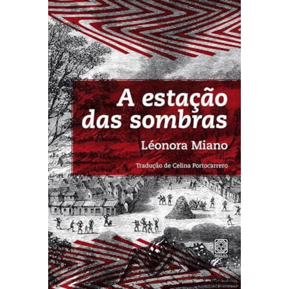 A ESTAÇÃO DAS SOMBRAS