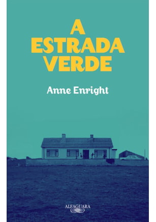 A ESTRADA VERDE