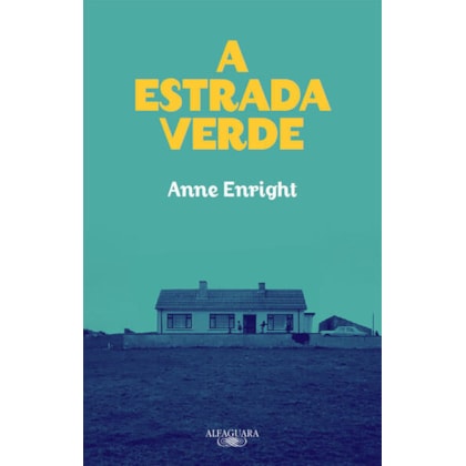 A ESTRADA VERDE