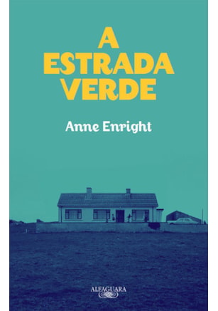 A ESTRADA VERDE