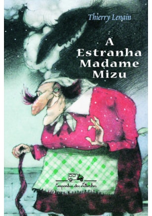 A ESTRANHA MADAME MIZU