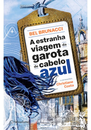 A ESTRANHA VIAGEM DA GAROTA DE CABELO AZUL