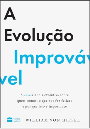 A EVOLUÇÃO IMPROVÁVEL