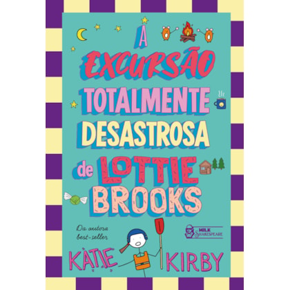 A EXCURSÃO TOTALMENTE DESASTROSA DE LOTTIE BROOKS – VOL. 4