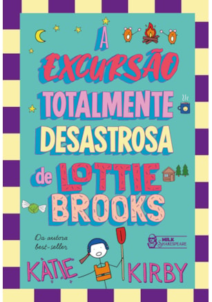 A EXCURSÃO TOTALMENTE DESASTROSA DE LOTTIE BROOKS – VOL. 4
