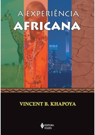 A EXPERIÊNCIA AFRICANA