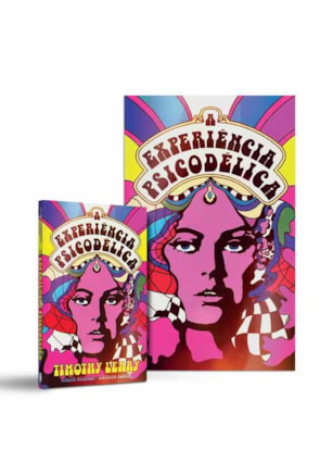 A EXPERIÊNCIA PSICODÉLICA