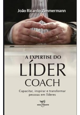 A EXPERTISE DO LÍDER COACH
