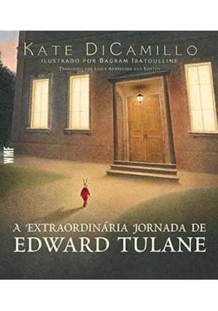 A EXTRAORDINÁRIA JORNADA DE EDWARD TULANE
