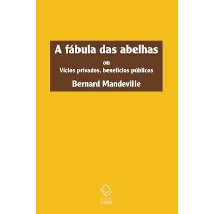 A FÁBULA DAS ABELHAS
