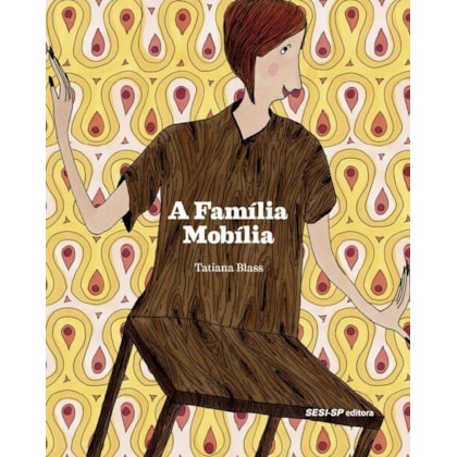 A família mobília