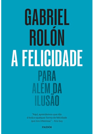 A FELICIDADE