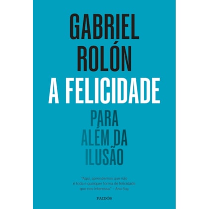 A FELICIDADE