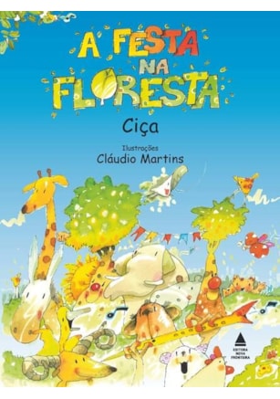 A FESTA NA FLORESTA