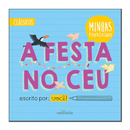 A FESTA NO CÉU
