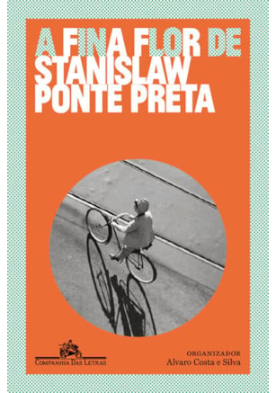 A FINA FLOR DE STANISLAW PONTE PRETA