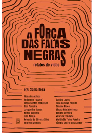 A FORÇA DAS FALAS NEGRAS
