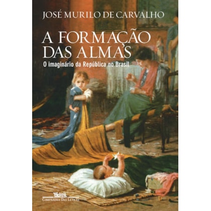 A FORMAÇÃO DAS ALMAS