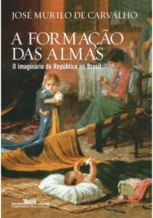 A FORMAÇÃO DAS ALMAS