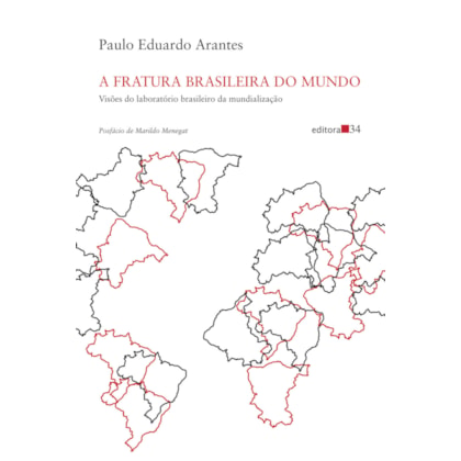 A FRATURA BRASILEIRA DO MUNDO