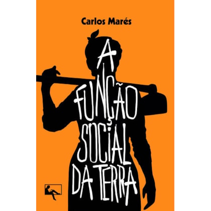 A FUNÇÃO SOCIAL DA TERRA