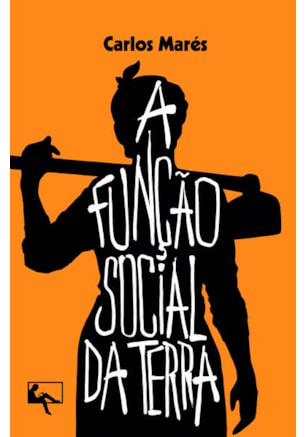 A FUNÇÃO SOCIAL DA TERRA
