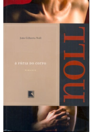 A FÚRIA DO CORPO