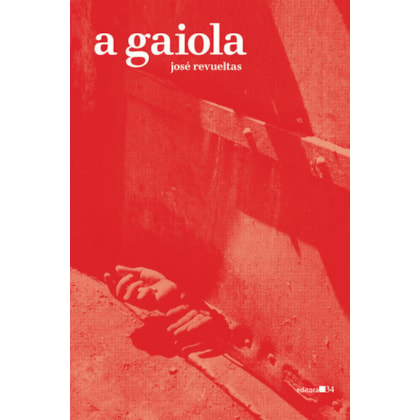 A GAIOLA