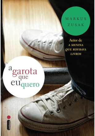 A GAROTA QUE EU QUERO