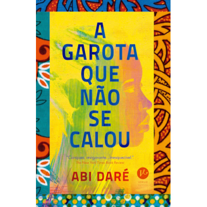 A GAROTA QUE NÃO SE CALOU
