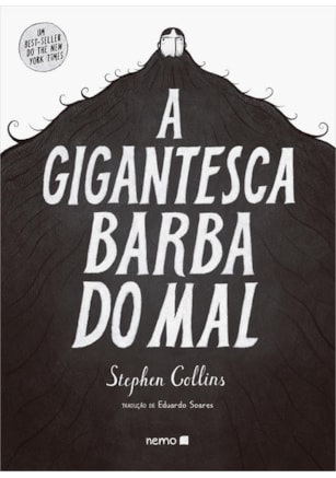 A GIGANTESCA BARBA DO MAL