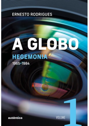 A GLOBO VOL. 1 (HEGEMONIA)