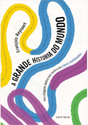 A GRANDE HISTÓRIA DO MUNDO
