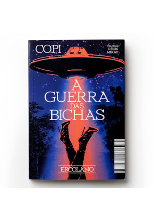 A guerra das bichas