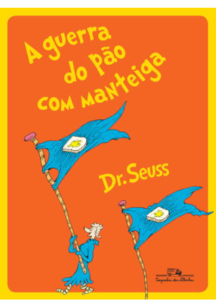 A GUERRA DO PÃO COM MANTEIGA