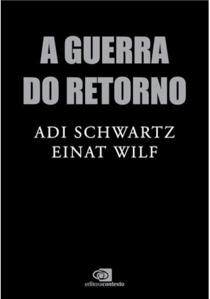 A GUERRA DO RETORNO
