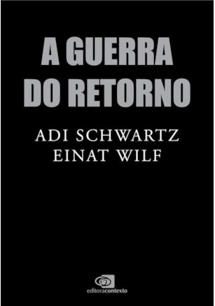 A GUERRA DO RETORNO