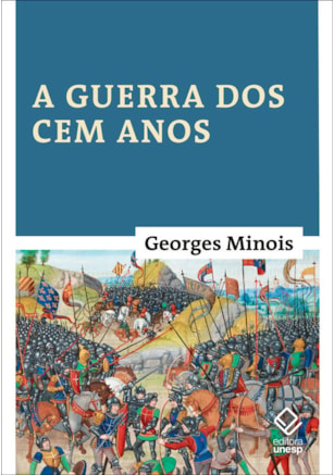 A GUERRA DOS CEM ANOS