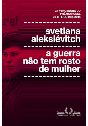A GUERRA NÃO TEM ROSTO DE MULHER