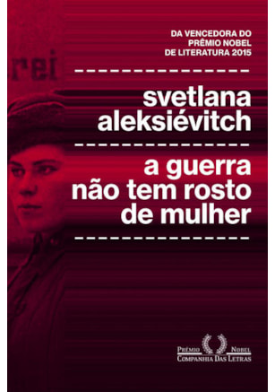 A GUERRA NÃO TEM ROSTO DE MULHER