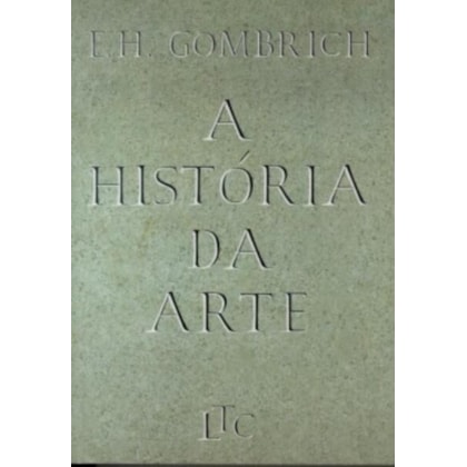 A HISTÓRIA DA ARTE