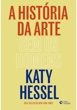 A HISTÓRIA DA ARTE SEM OS HOMENS