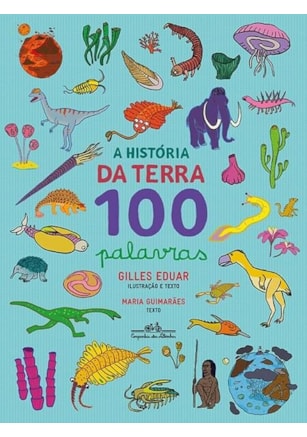A HISTÓRIA DA TERRA 100 PALAVRAS